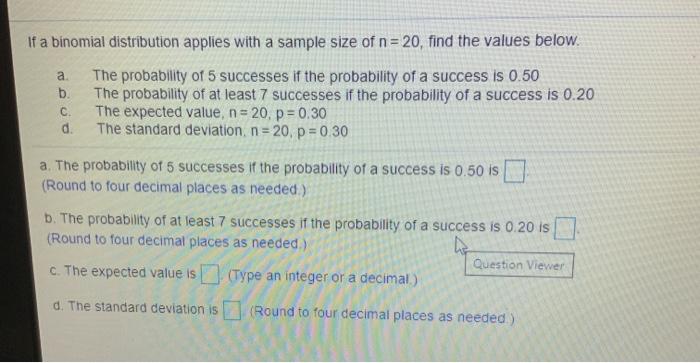 Solved If a binomial distribution applies with a sample size | Chegg.com