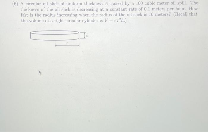 Solved 6) A circular oil slick of uniform thickness is | Chegg.com