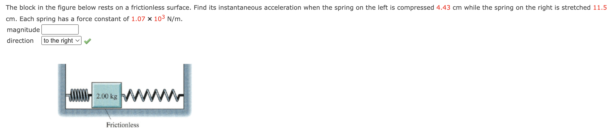 Solved The block in the figure below rests on a frictionless | Chegg.com