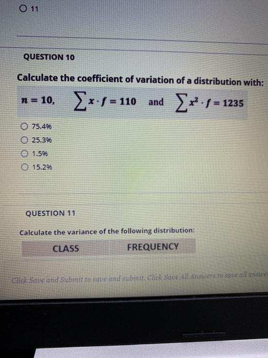 Solved O 11 QUESTION 10 Calculate the coefficient of | Chegg.com