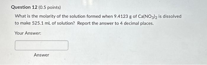Solved What is the molarity of the solution formed when | Chegg.com