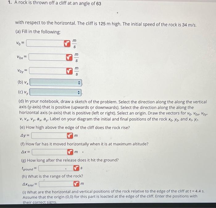 Solved 1. A rock is thrown off a cliff at an angle of 63 | Chegg.com