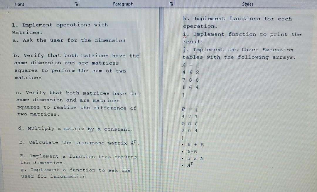 Solved Font Paragraph Styles 1. Implement operations with | Chegg.com