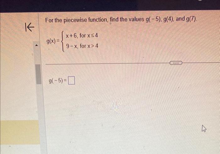 Solved For The Piecewise Function Find The Values