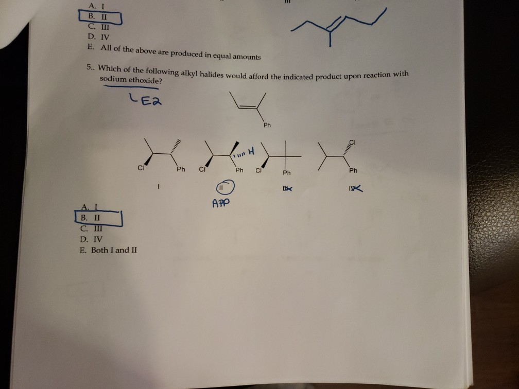 Solved A. I B. II C. III D. IV E. All Of The Above Are | Chegg.com