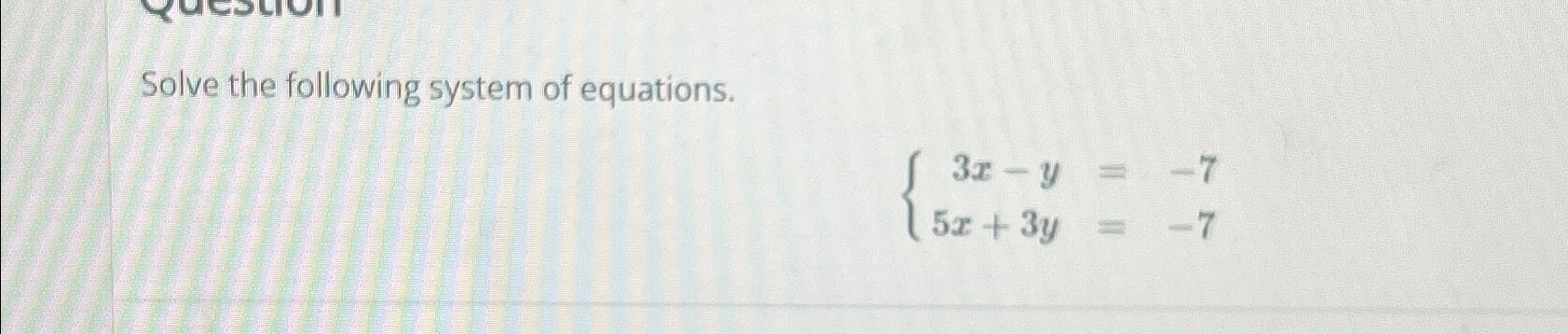 Solved Solve the following system of | Chegg.com