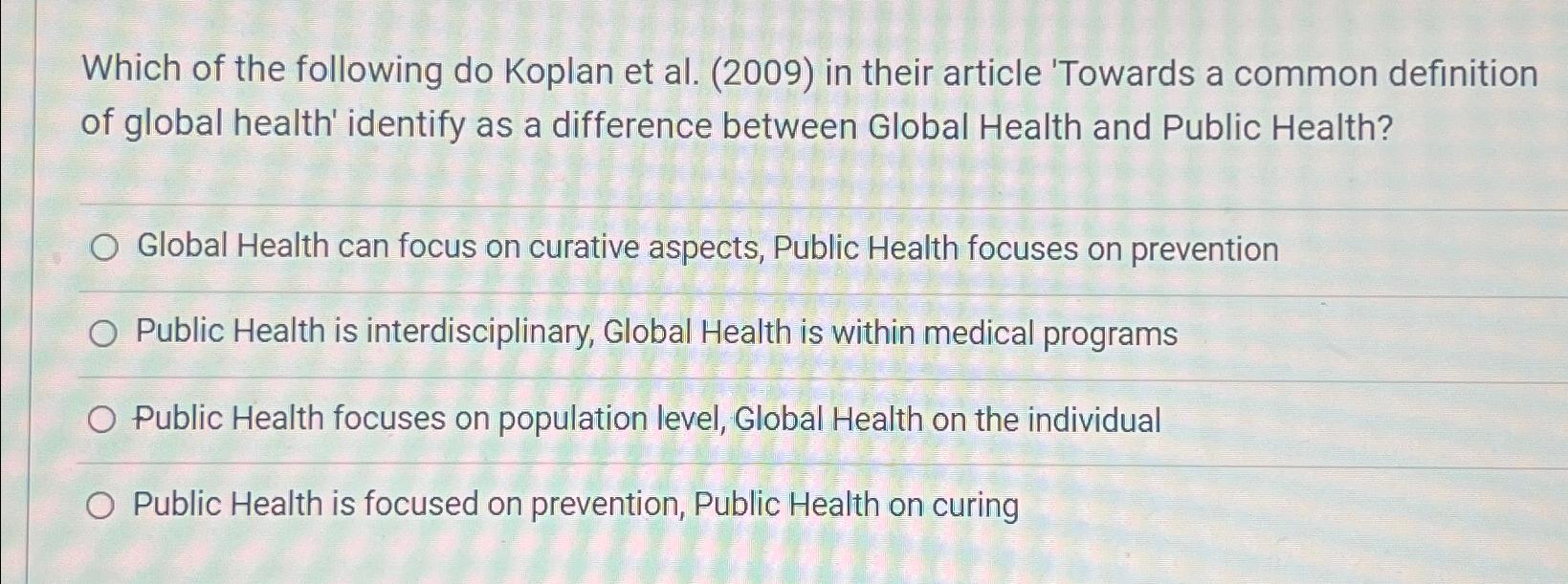 Solved Which of the following do Koplan et al. (2009) ﻿in | Chegg.com