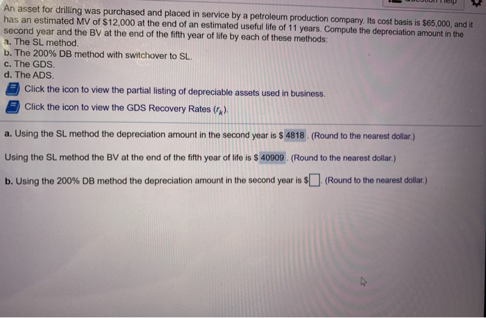 Solved An Asset For Drilling Was Purchased And Placed In | Chegg.com