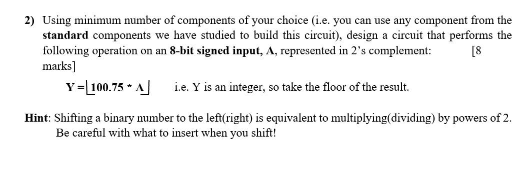 Solved 2) Using minimum number of components of your choice | Chegg.com