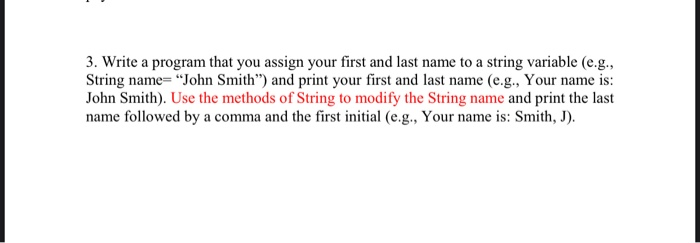 Solved 3. Write a program that you assign your first and | Chegg.com