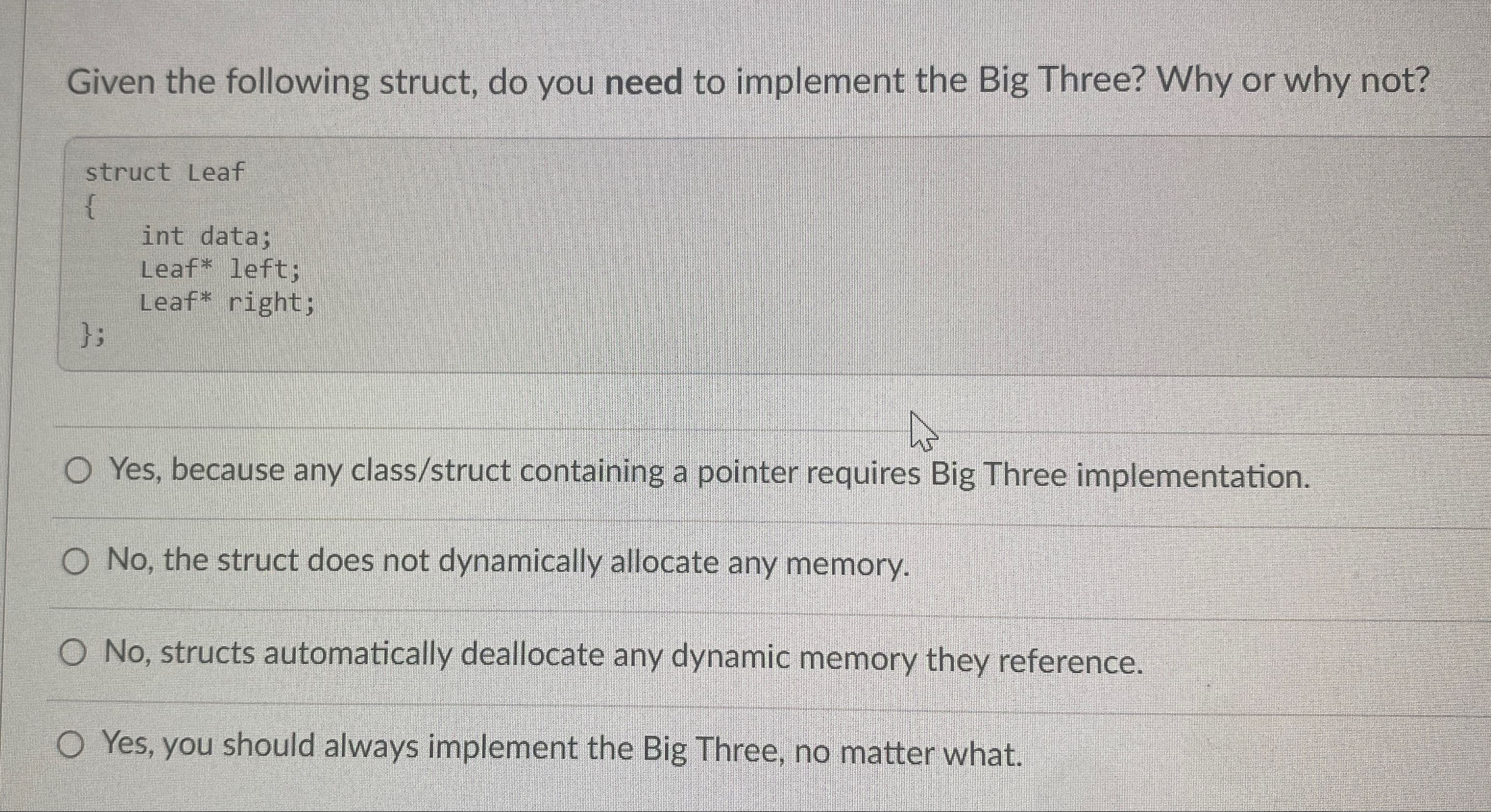 Solved Given the following struct, do you need to implement | Chegg.com