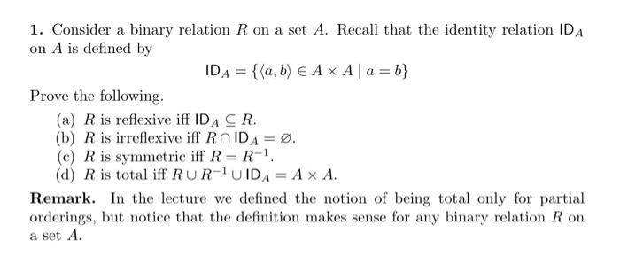 Solved 1. Consider a binary relation R on a set A. Recall | Chegg.com