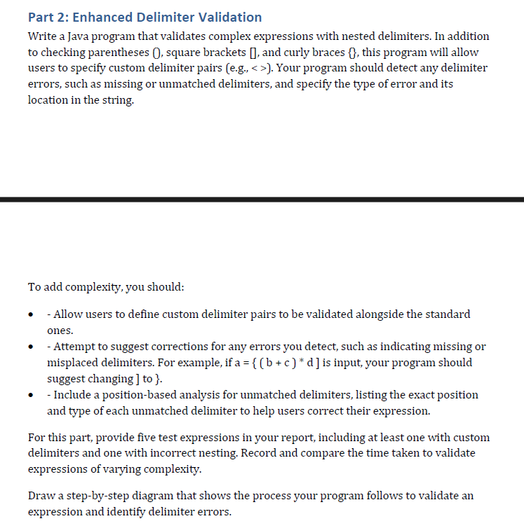 Solved Part 2: Enhanced Delimiter ValidationWrite a Java | Chegg.com