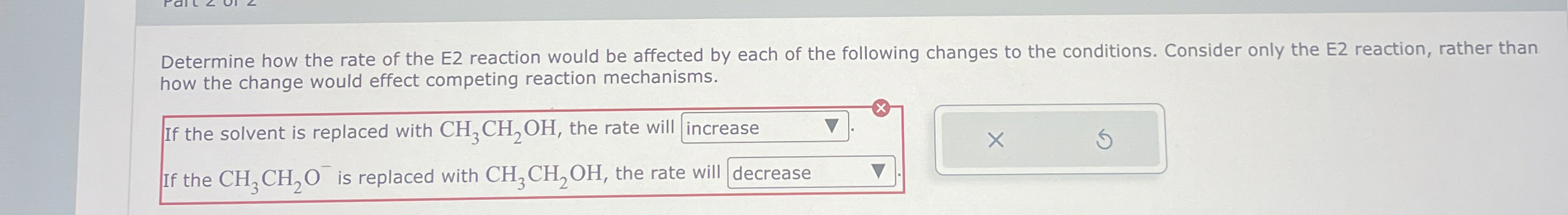 Solved Determine how the rate of the E2 ﻿reaction would be | Chegg.com