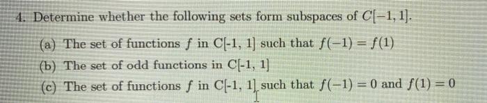 solved-4-determine-whether-the-following-sets-form-chegg