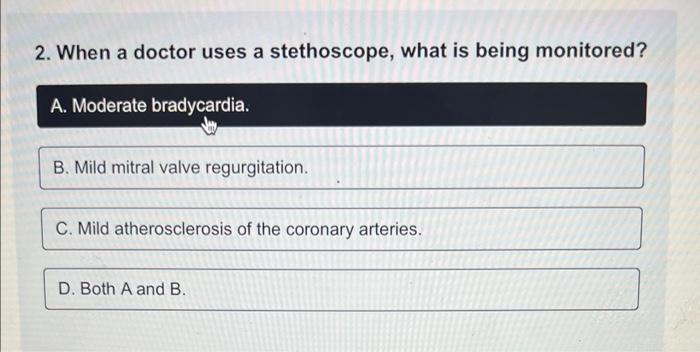When a Doctor Uses a Stethoscope What is Being Monitored: Key Insights