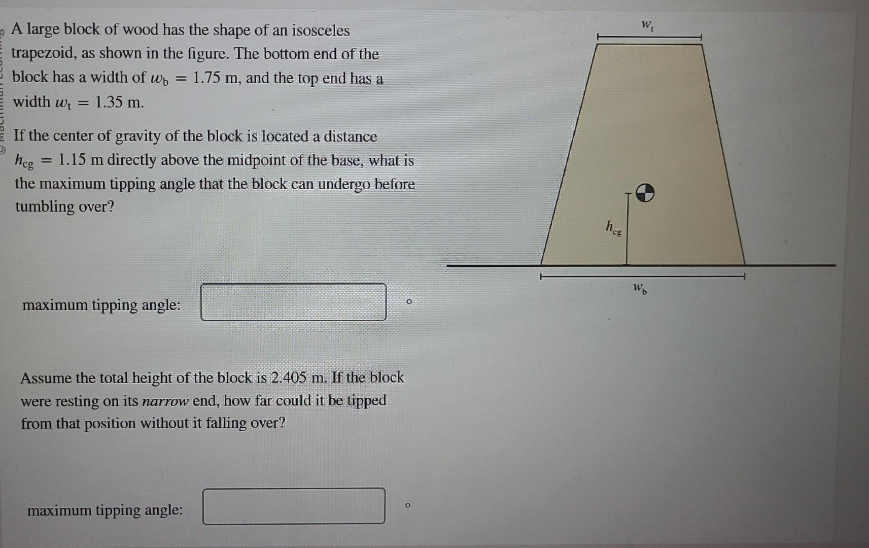 Solved A large block of wood has the shape of an isosceles