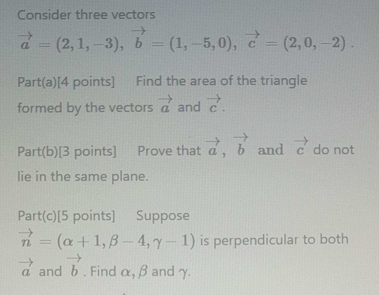 Solved Consider Three Vectors | Chegg.com