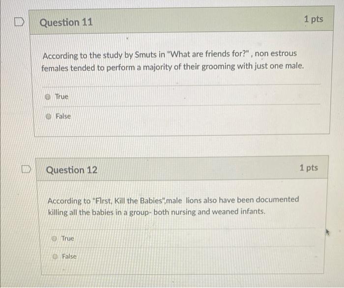Question 11 1 pts According to the study by Smuts in | Chegg.com