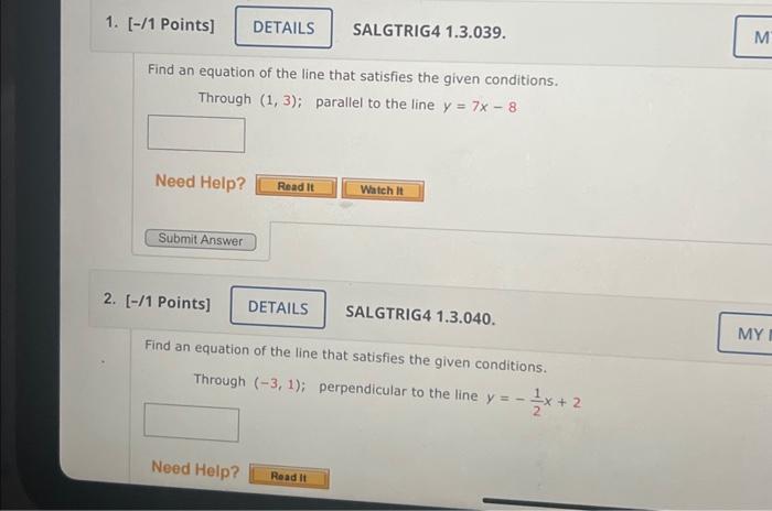 Solved Find an equation of the line that satisfies the given | Chegg.com