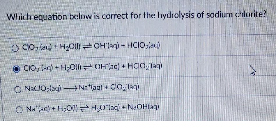 Solved Which equation below is correct for the hydrolysis of | Chegg.com