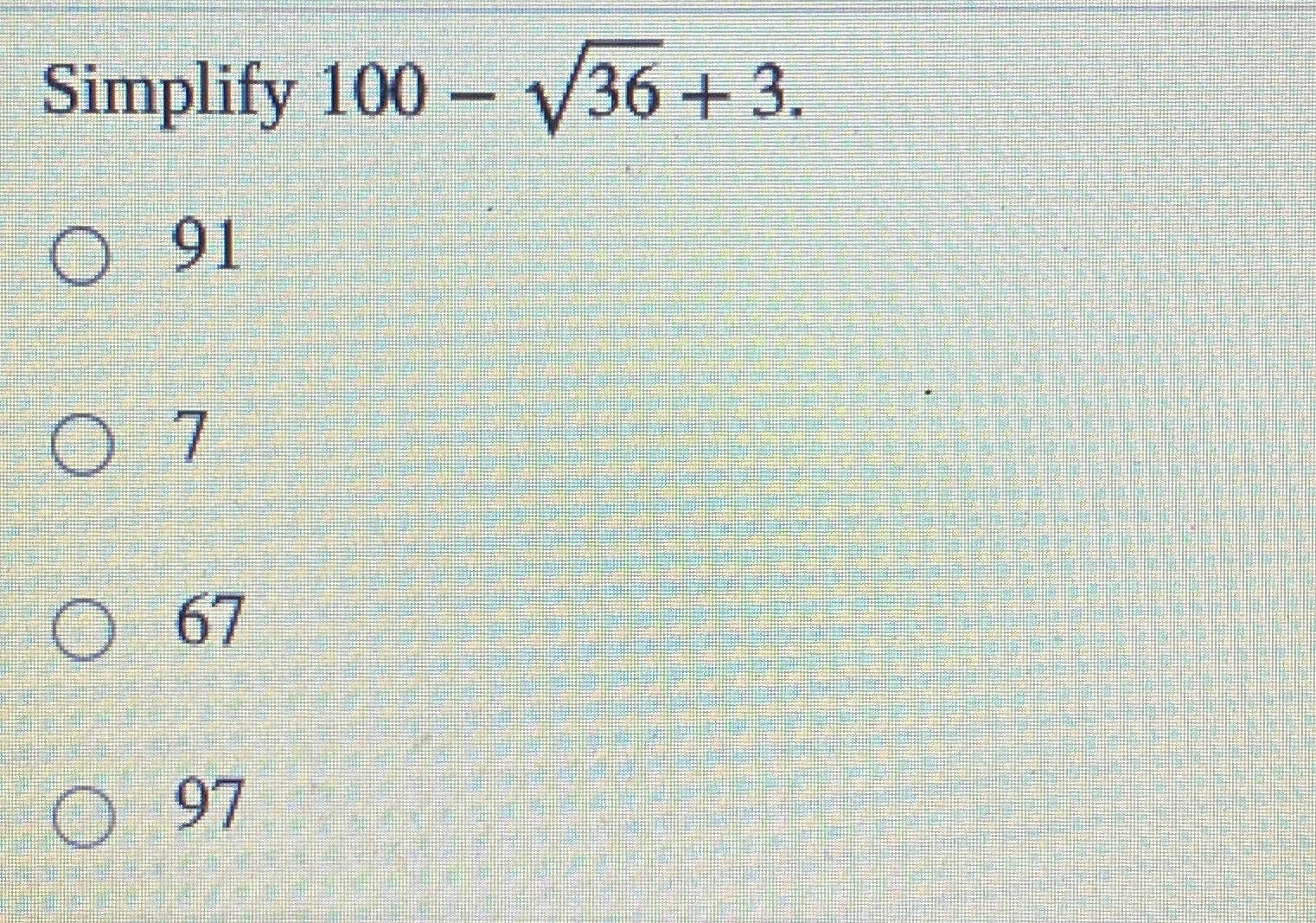 Solved Simplify 100-362+39176797 | Chegg.com