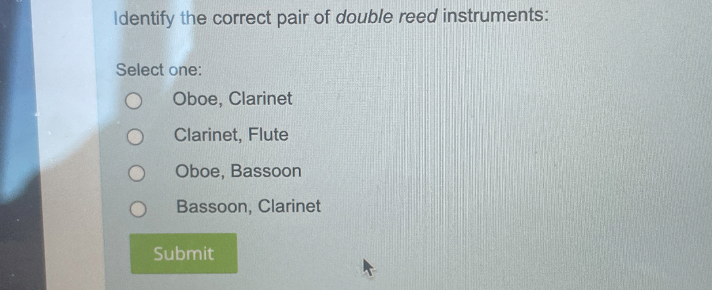 Solved Identify the correct pair of double reed