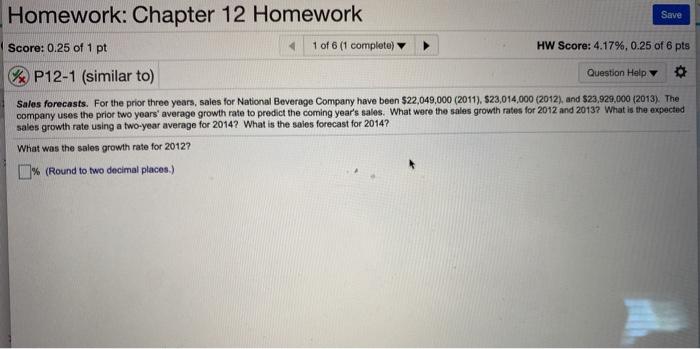 Solved Homework: Chapter 12 Homework Save Score: 0.25 of 1 | Chegg.com