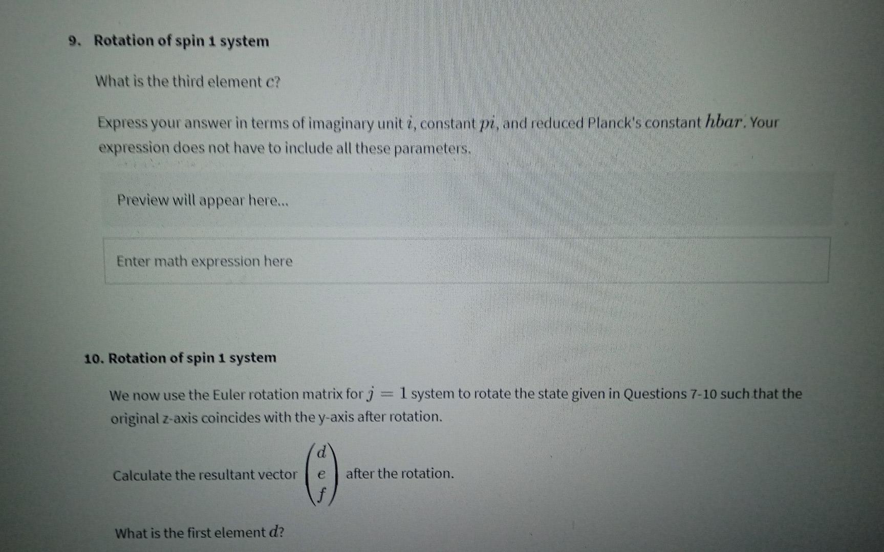 Solved 7. Rotation of spin 1 system Use the following | Chegg.com