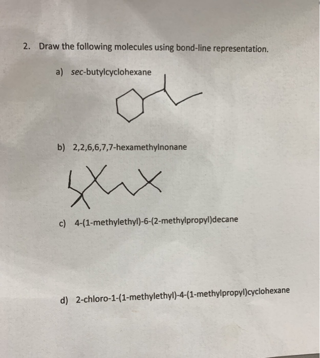 Solved 2. Draw The Following Molecules Using Bond-line | Chegg.com