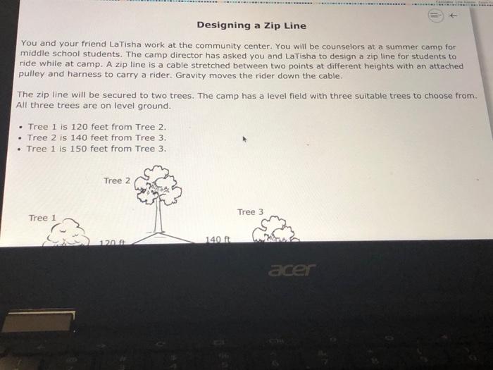 Designing A Zip Line You And Your Friend Latisha Work Chegg 