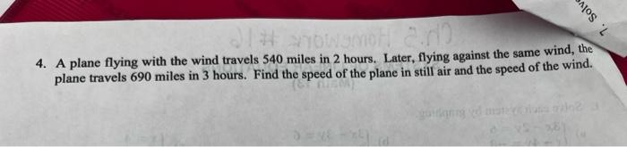 Solved are 7. Solv #3 1900 4. A plane flying with the wind | Chegg.com