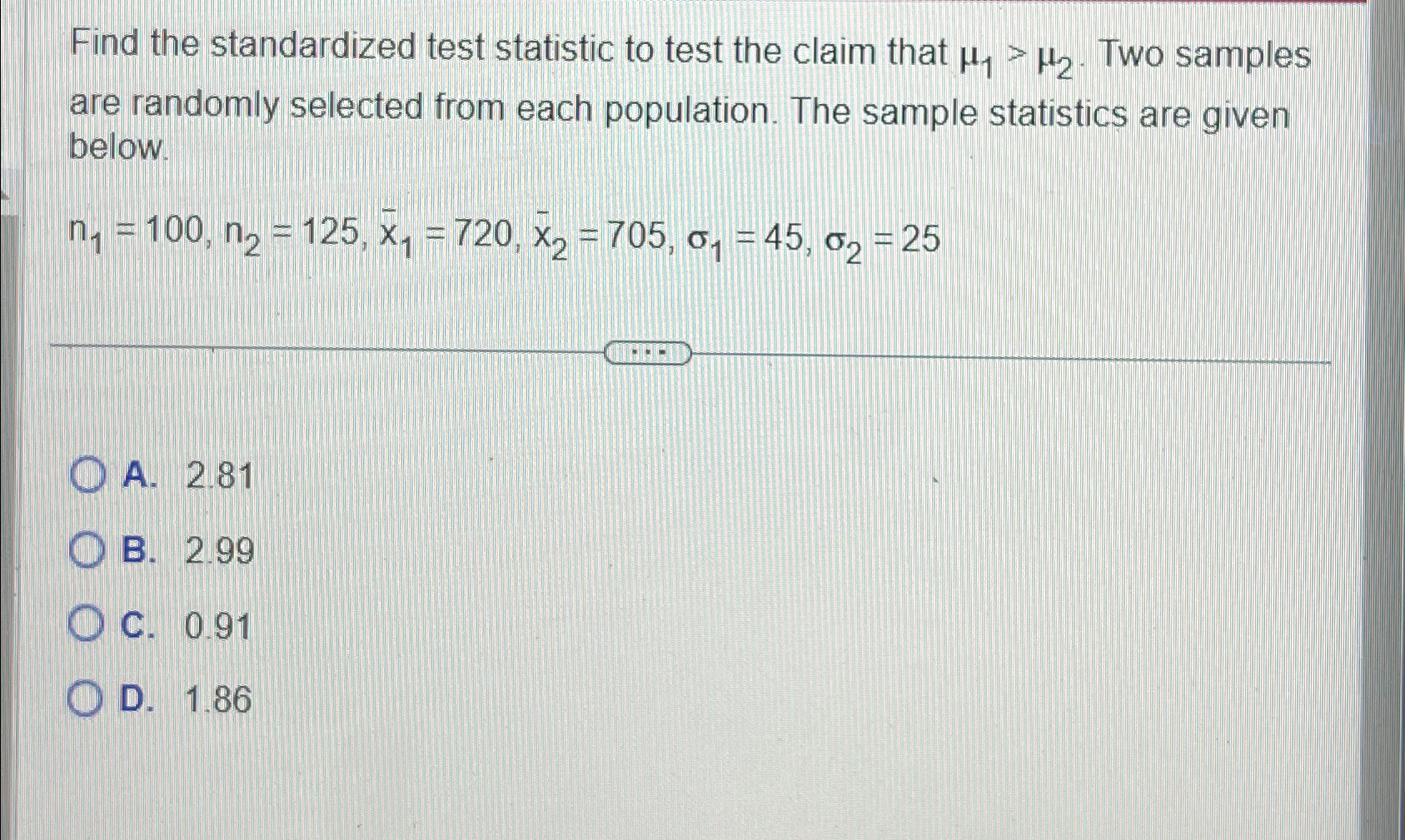Solved Find the standardized test statistic to test the | Chegg.com