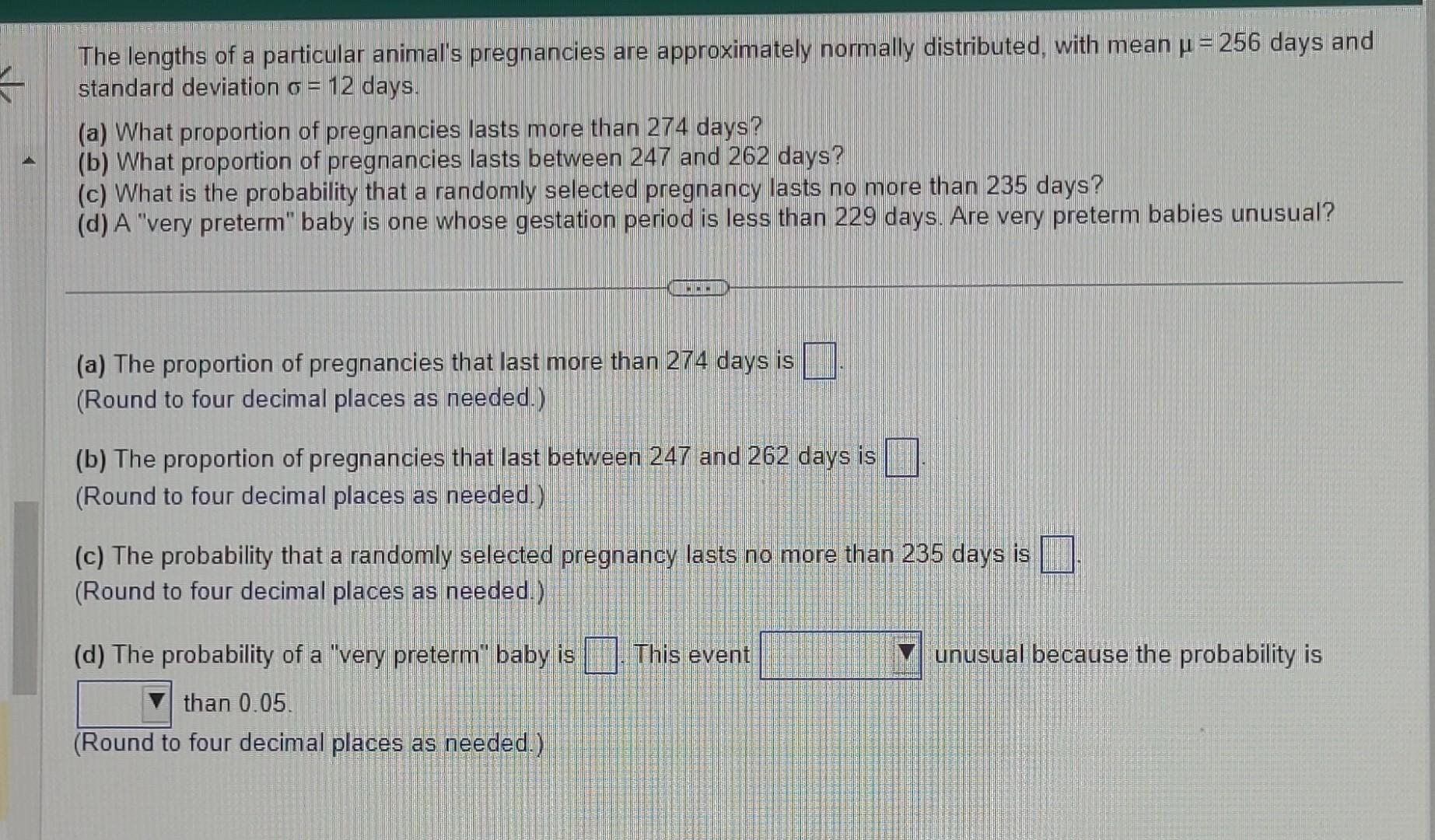 Solved The lengths of a particular animal's pregnancies are | Chegg.com