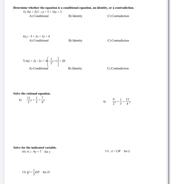 Solved Determine whether the equation is a conditional | Chegg.com