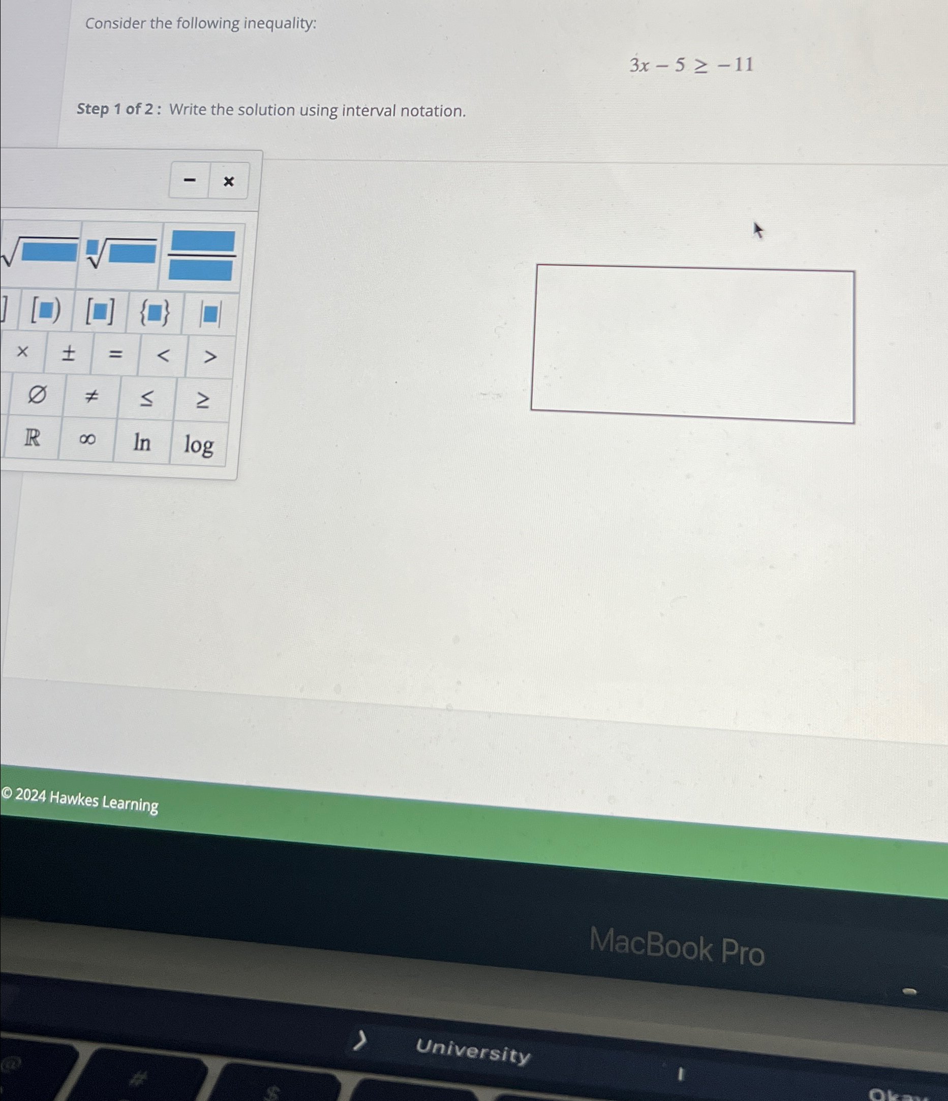Solved Consider the following inequality:3x-5≥-11Step 1 ﻿of | Chegg.com