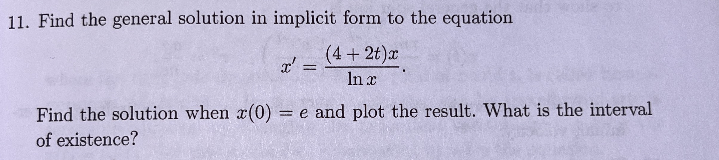 Solved Find the general solution in implicit form to the | Chegg.com
