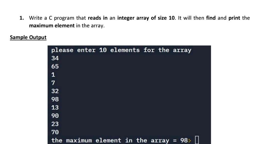 Solved 1. Write a C program that reads in an integer array | Chegg.com
