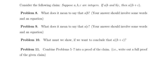 Solved Consider The Following Claim: Suppose A,b,c Are | Chegg.com