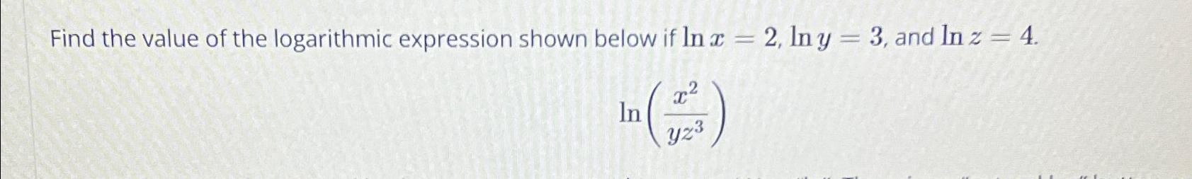 Solved Find the value of the logarithmic expression shown | Chegg.com