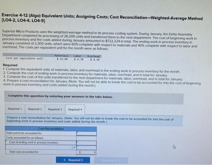 Solved Exercise 4-12 (Algo) Equivalent Units; Assigning | Chegg.com