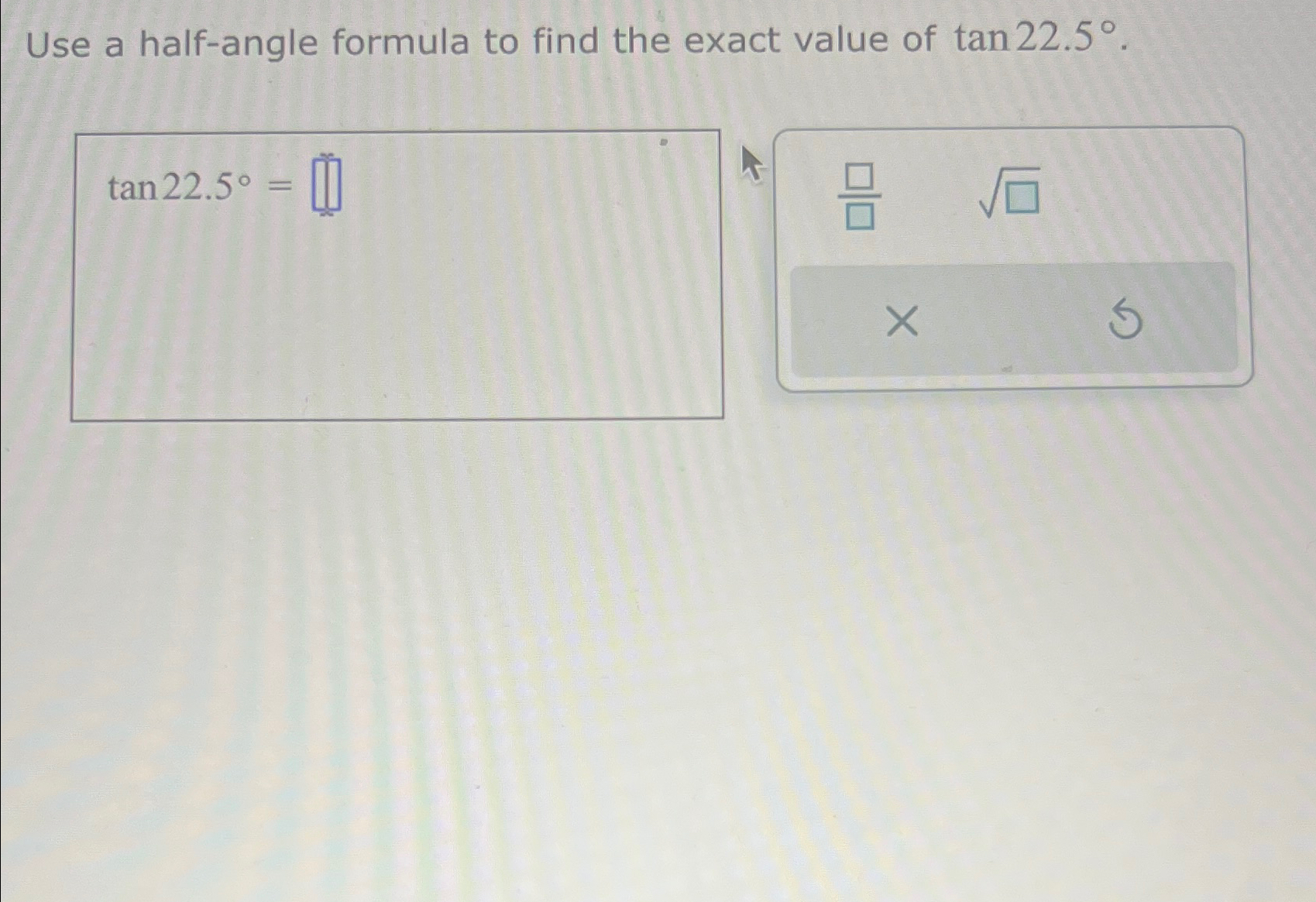 Solved Use a half-angle formula to find the exact value of | Chegg.com