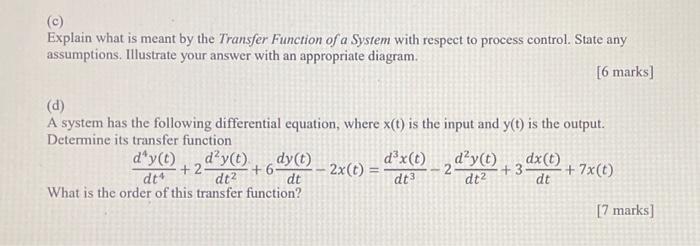 Solved (c) Explain what is meant by the Transfer Function of | Chegg.com