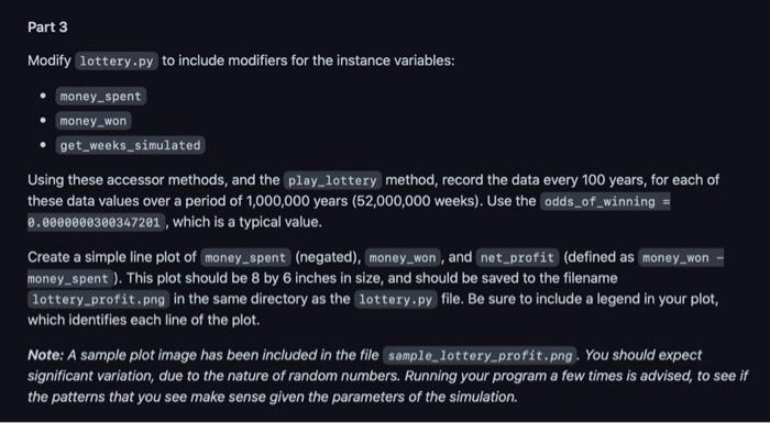 Solved Part 2 In lottery.py, write a simple Monte Carlo | Chegg.com