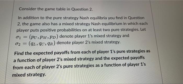 Solved der the following normal form game R Player 1 U M D | Chegg.com