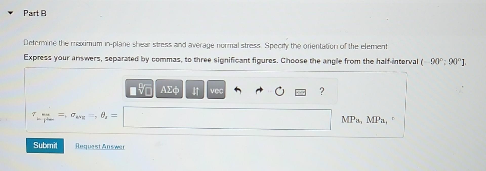 Solved Determine The Principal Stresses. Specify The | Chegg.com