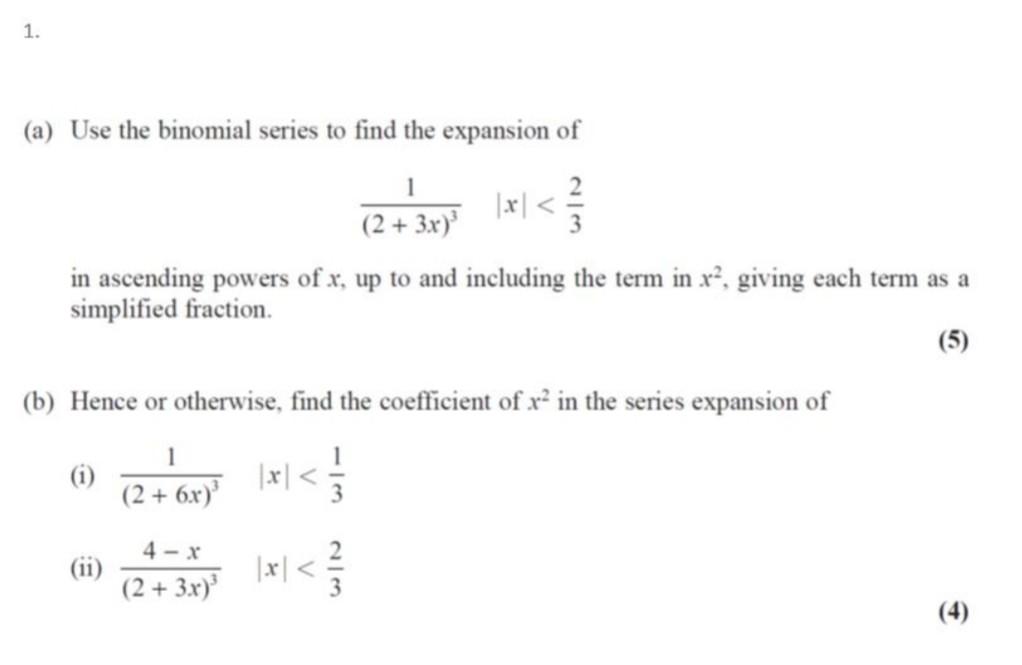 Solved 1. (a) Use the binomial series to find the expansion | Chegg.com