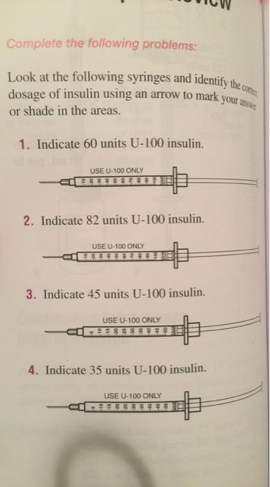 Look At The Following Syringes And Identify The Comme Chegg Com