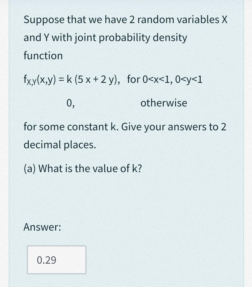 Solved Suppose that we have 2 random variables X and Y with | Chegg.com