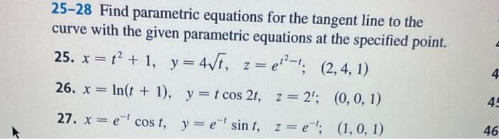Solved 25-28 Find parametric equations for the tangent line | Chegg.com